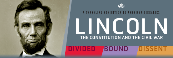 2015 - Lincoln: The Constitution and the Civil War