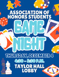 Game Night by Association of Honors Students