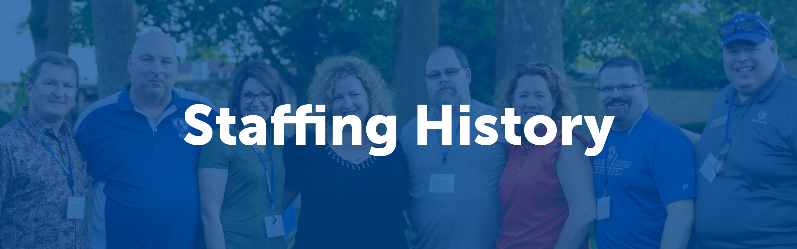 Staffing History