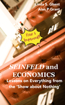 Seinfeld and Economics: Lessons on Everything from the Show About Nothing