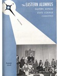 Eastern Alumnus Vol. 3 No. 1 (Summer 1949) by Eastern Illinois University Alumni Association