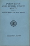 Bulletin 170 - Announcements for the 1945-1946 Sessions by Eastern Illinois University