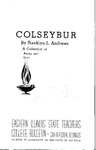 Bulletin 177 - Colseybur: A Collection of Poems and Quips by Franklyn L. Andrews by Eastern Illinois University