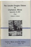 Bulletin 220 - The Lincoln-Douglas Debate at Charleston, IL September 18, 1858