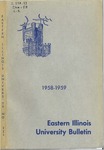 Bulletin 223 - 1958-1959 by Eastern Illinois University
