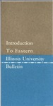 Bulletin 266 - Introduction to Eastern by Eastern Illinois University