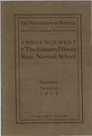 Bulletin 31 - Summer Session 1911 by Eastern Illinois University
