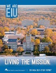 Living the Mission: Eastern Illinois University NCA Self Study Report - 2014