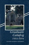 EIU Graduate Catalog 1993-1994 by Eastern Illinois University