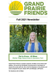 GPF Newsletter (Fall 2021) by Grand Prairie Friends
