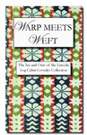 Warp Meets Weft: The Ins and Outs of the Lincoln Log Cabin Coverlet Collection by Historical Administration