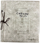 Life in Carman: Carman Hall Scrapbook 1971-1974 by Carman Hall