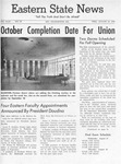 October Completion Date for Union, Two Dorms Scheduled for Fall Opening - Eastern State News (Aug. 20, 1958) by Eastern State News