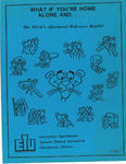 What If You're Home Alone And...The Child's Apartment Reference Booklet