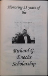 Honoring 25 Years of the Richard G. Enochs Scholarship Program by Ella G. Aly