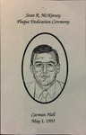 Sean R. McKinney Plaque Dedication Ceremony Program - May 1, 1993 by Ella G. Aly