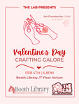Valentine's Crafting by Library Ambassadors of Booth