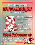 No Tech Night February by Library Ambassadors of Booth