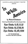 In White America (1991) by Theatre Arts