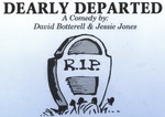 Dearly Departed (2004) by Theatre Arts