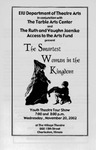 The Smartest Woman in the Kingdom (2002) by Theatre Arts