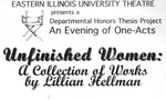 An Evening of Student Directed One Acts: Unfinished Women (2001)