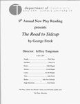 The Road to Sidcup (2011) by Theatre Arts