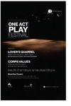 One Act Play Festival featuring Lover's Quarrel and Corps Values (2016) by Theatre Arts