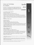 Tarble Arts Center Newsletter Classes & Workshops for Children June 2009 by Tarble Arts Center
