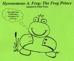 Hyronomous A. Frog (2007) by Theatre Arts