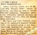 Infant Child (James Charles, son of Mr. and Mrs. Florent "Bub" Faller) Dies Wednesday 1942 by Newton Illinois Public Library