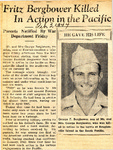 Fritz Bergbower Killed In Action in the Pacific 2-3-1944 by Newton Illinois Public Library