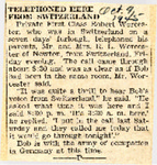Telephoned Here from Switzerland (PFC Robert Worcester) 10-9-1945